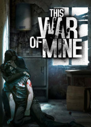 This War of Mine