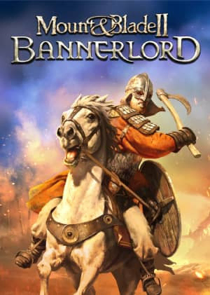Mount & Blade II: Bannerlord Mount & Blade II: Bannerlord