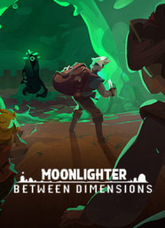 Moonlighter - Between Dimensions