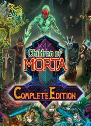 Children of Morta: Complete Edition