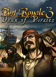 Port Royale 3 - Dawn Of Pirates Port Royale 3 - Dawn Of Pirates