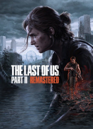 The Last of Us™ Part II Remastered