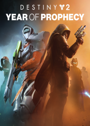 Destiny 2: Year of Prophecy Destiny 2: Year of Prophecy
