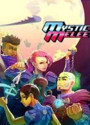 Mystic Melee Mystic Melee