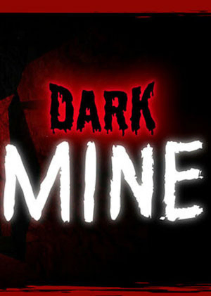 Dark Mine Dark Mine