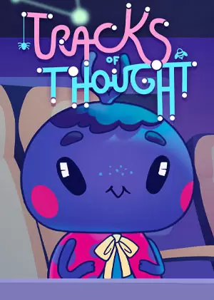 Tracks of Thought Tracks of Thought