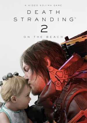 DEATH STRANDING 2: ON THE BEACH DEATH STRANDING 2: ON THE BEACH